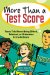 More Than a Test Score : Teens Talk About Being Gifted, Talented, or Otherwise Extra-ordinary cover