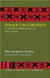 Female Circumcision : The Interplay of Religion, Culture and Gender in Kenya [Click for larger image]