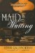 Maid of Waiting : Library Edition cover