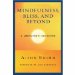 Mindfulness, Bliss, and Beyond : A Meditator's Handbook cover