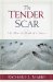 The Tender Scar : Life After the Death of a Spouse cover