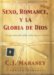 Sexo, Romance, Y La Gloria De Dios / Sex, Romance and the Glory of God cover
