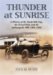 Thunder at Sunrise : A History of the Vanderbilt Cup, the Grand Prize And the Indianapolis 500, 1904-1916 cover