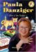 Paula Danziger : Voice of Teen Troubles cover