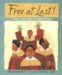 Free at Last! : Stories And Songs of Emancipation cover