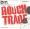 Diy Do It Yourself : The Rough Trade Story cover