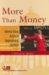 More Than Money : Interest Group Action in Congressional Elections cover