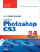 Sams Teach Yourself Adobe Photoshop Cs3 in 24 Hours cover