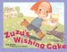  Zuzu's Wishing Cake