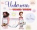  How Underwear Got Under There: A Brief History