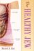 The Healthy Jew : The Symbiosis of Judaism and Modern Medicine cover