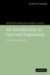 An Intoduction to Law And Regulation : Text And Materials cover