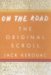 On the Road : The Original Scroll cover