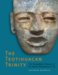 The Teotihuacan Trinity : The Sociopolitical Structure of an Ancient Mesoamerican City cover