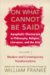 On What Cannot Be Said : Apophatic Discourses in Philosophy, Religion, Literature and the Art Modern and Contemporary Transformations cover