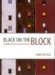 Black on the Block : The Politics of Race And Class in the City cover
