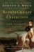Revolutionary Characters : What Made the Founders Different cover