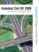Autodesk Civil 3D 2008 : Procedures and Applications cover