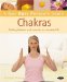 A Gaia Busy Person's Guide Chakras : Finding Balance And Serenity In Everyday Life cover