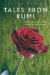 Tales from Rumi : Essential Selections from the Mathnawi cover