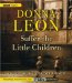 Suffer the Little Children : A Commissario Guido Brunetti Mystery cover