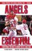 Angels Essential : Everything You Need to Know to Be a Real Fan! cover