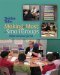 Making the Most of Small Groups : Differentiation for All cover