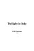 Twilight in Italy cover