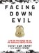 Facing Down Evil : Life on the Edge As an FBI Hostage Negotiator, Library Edition cover