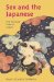 Sex And the Japanese : The Sensual Side of Japan cover