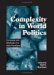  Complexity in World Politics: Concepts And Methods of a New Paradigm
