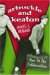 Arbuckle And Keaton : Their 14 Film Collaborations cover