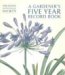 A Gardener's Five Year Record Book cover