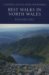  Best Walks in North Wales
