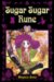 Sugar Sugar Rune 4 cover