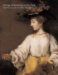The Age of Rembrandt in New York : Dutch Paintings in the Metropolitan Museum of Art cover