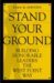 Stand Your Ground : Building Honorable Leaders the West Point Way cover
