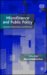 Microfinance and Public Policy : Outreach, Performance and Efficiency cover