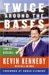 Twice Around the Bases : The Thinking Fan's Inside Look at Baseball cover