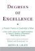 Degrees of Excellence : A Fatimid Treatise on Leadership cover