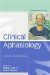 Clinical Aphasiology : Future Directions cover