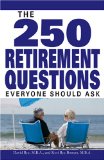The 250 Retirement Questions Everyone Should Ask [Click for larger image]