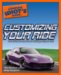 The Complete Idiot's Guide to Customizing Your Ride cover