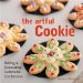 The Artful Cookie : Baking & Decorating Delectable Confections cover