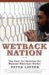 Wetback Nation : The Case for Opening the Mexican- American Border cover