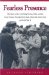Fearless Presence : The Story of Lt. Col. Nola Forrest, Who Led the Army Nurses Through Heat, Rain, Mud and Enemy Fire in World War II cover