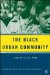 The Black Urban Community : From Dusk Till Dawn cover