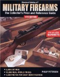 Standard Catalog of Military Firearms : The Collectors Price and Reference Guide [Click for larger image]