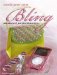 Create Your Own Bling : Add Glamour to Your Favorite Accessories cover