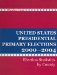 United States Presidential Primary Elections 2000-2004 : A Handbook of Election Statistics cover